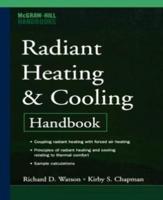 RADIANT HEATING AND COOLING, 2/E (SPECIAL REPRINT ED)