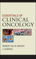 The Essentials of Clinical Oncology