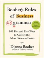 Booher's Rules of Business Grammar