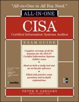 All-in-One CISA Certified Information Systems Auditor Exam Guide