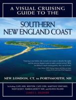 A Visual Cruising Guide to the Southern New England Coast