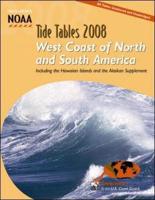 Tide Tables 2008. West Coast of North and South America