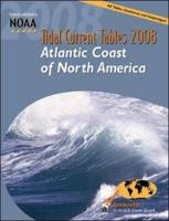 Tide Tables 2008. Atlantic Coast of North America