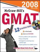 McGraw-Hill's GMAT With CD, 2008 Edition