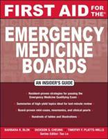 First Aid for the Emgergency Medicine Boards