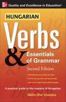 Hungarian Verbs & Essentials of Grammar 2E