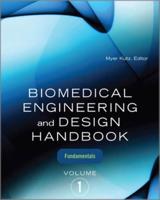Biomedical Engineering and Design Handbook