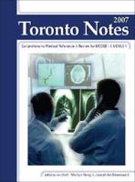 The Toronto Notes for Medical Students 2007