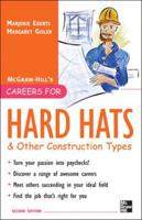 McGraw-Hill's Careers for Hard Hats & Other Construction Types