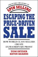 Escaping the Price-Driven Sale