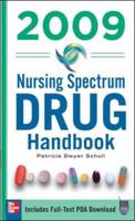 2009 Nursing Spectrum Drug Handbook