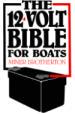 The 12-Volt Bible/for Boats