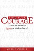 Find Your Courage