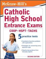 McGraw-Hill's Catholic High School Entrance Exams