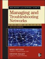 Mike Meyers' CompTIA Network+ Guide to Managing and Troubleshooting Networks Lab Manual