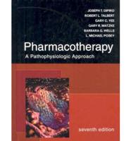 Pharmacotherapy and Pharmacotherapy Casebook 7th Ed. Value Pack