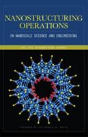 Nanostructuring Operations in Nanoscale Science and Engineering