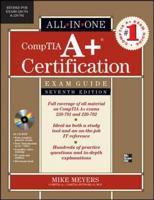 All-in-One CompTIA A+ Certification Exam Guide