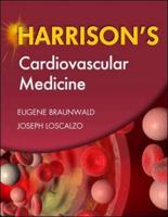 Harrison's Cardiovascular Medicine