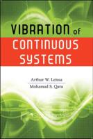 Vibrations of Continuous Systems