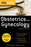 Deja Review. Obstetrics & Gynecology