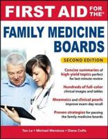 First Aid for the Family Medicine Boards