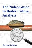 The Nalco Guide to Boiler Failure Analysis