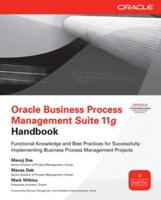Oracle Business Process Management Suite 11G Handbook
