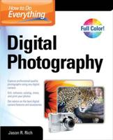 How to Do Everything. Digital Photography
