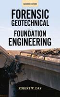 Forensic Geotechnical and Foundation Engineering