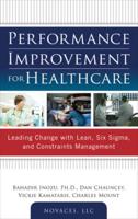 Performance Improvement for Healthcare
