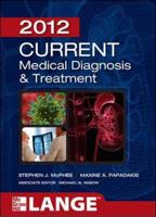 2012 Current Medical Diagnosis & Treatment