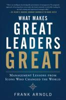 What Makes Great Leaders Great