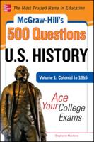 McGraw-Hill's 500 U.S. History Questions
