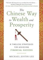 The Chinese Way to Wealth and Prosperity