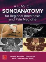 Atlas of Sonoanatomy for Regional Anaesthesia and Pain Medicine