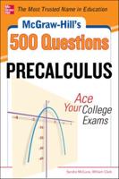 McGraw-Hill's 500 Precalculus Questions