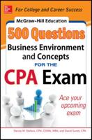 500 Business Environment and Concepts Questions for the CPA Exam
