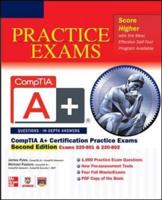CompTIA A+ Certification Practice Exams