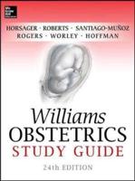 Williams Obstetrics. Study Guide