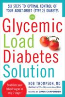 The Glycemic-Load Diabetes Solution