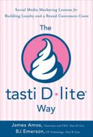 The Tasti D-Lite Way
