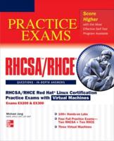 RHCSA/RHCE Red Hat Linux Certification Practice Exams With Virtual Machines