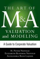Art of M&A Valuation and Modeling