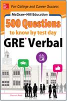500 GRE Verbal Questions to Know by Test Day