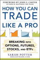 How You Can Trade Like a Pro