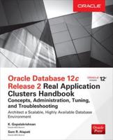 Oracle Database 12C Release 2 Oracle Real Application Clusters Handbook