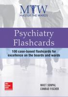 Master the Wards. Psychiatry Flashcards