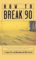 How to Break 90