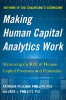 Making Human Capital Analytics Work